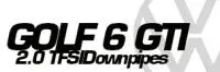 VW&nbsp;Golf&nbsp;6&nbsp;GTI&nbsp;2.0&nbsp;TFSI&nbsp;Downpipes